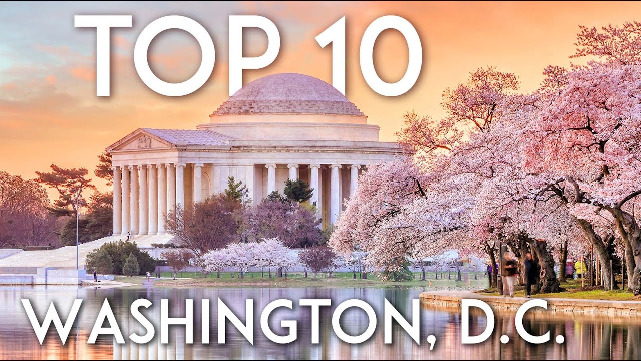TOP 10 Things to do in WASHINGTON, D.C. | DC Travel Guide