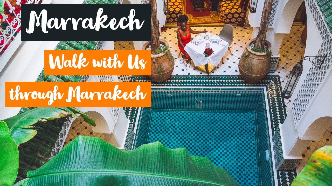 Travel Guide to Marrakech