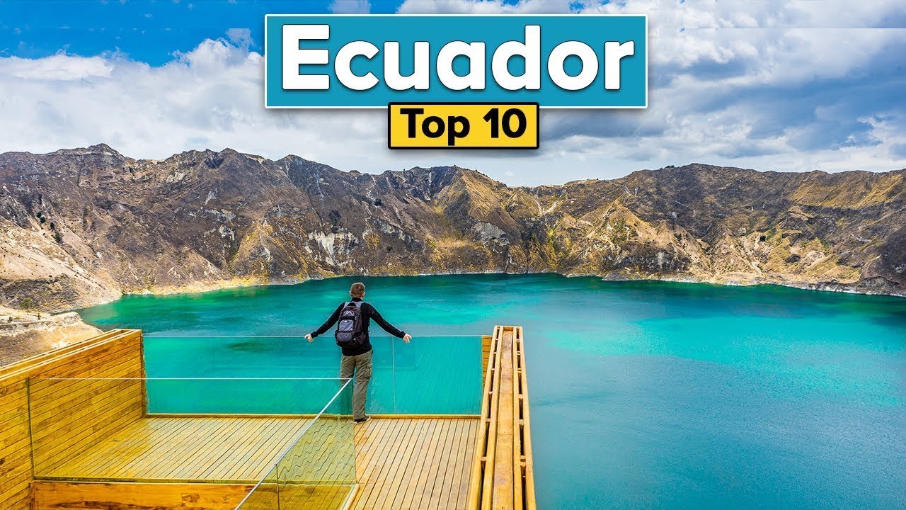 Top 10 Things to Do in Ecuador (Ecuador Travel Guide)