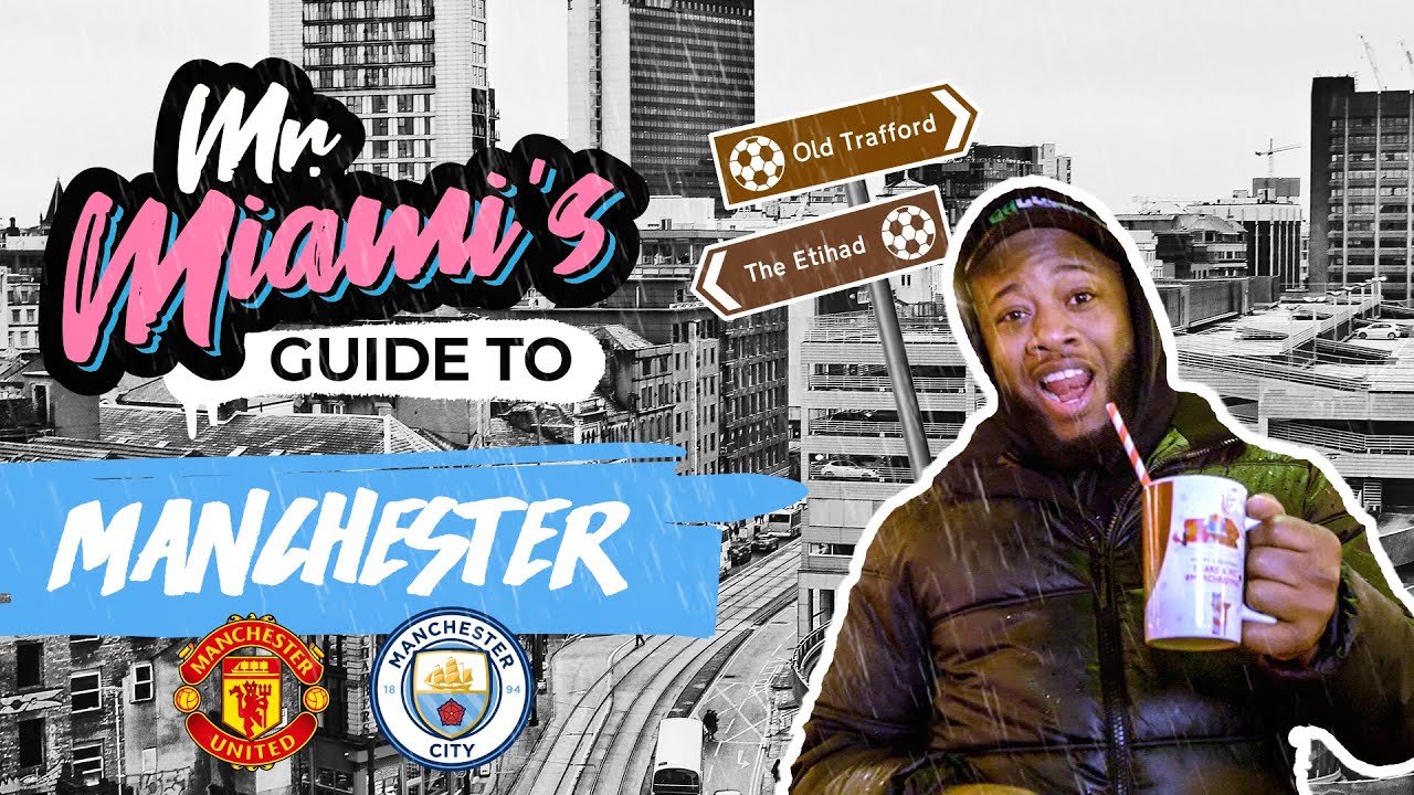 MR MIAMI'S GUIDE TO... MANCHESTER | Wolves travel guides