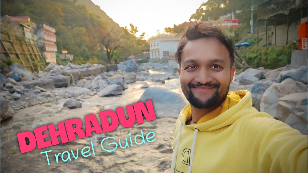 Dehradun Tourist Places | Dehradun Tour Plan | Dehradun Budget | Dehradun Travel Guide | Dehradun