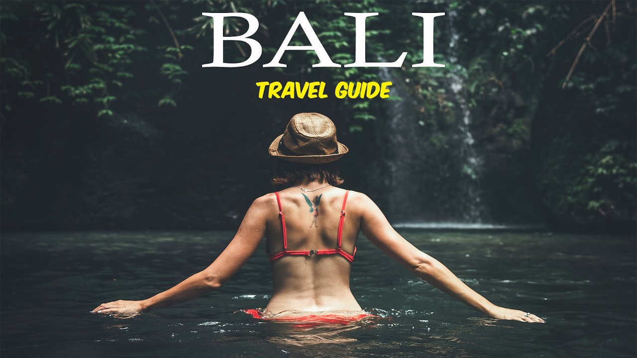 BALI Travel Guide: The Ultimate Guide to Make the Most of Your Trip